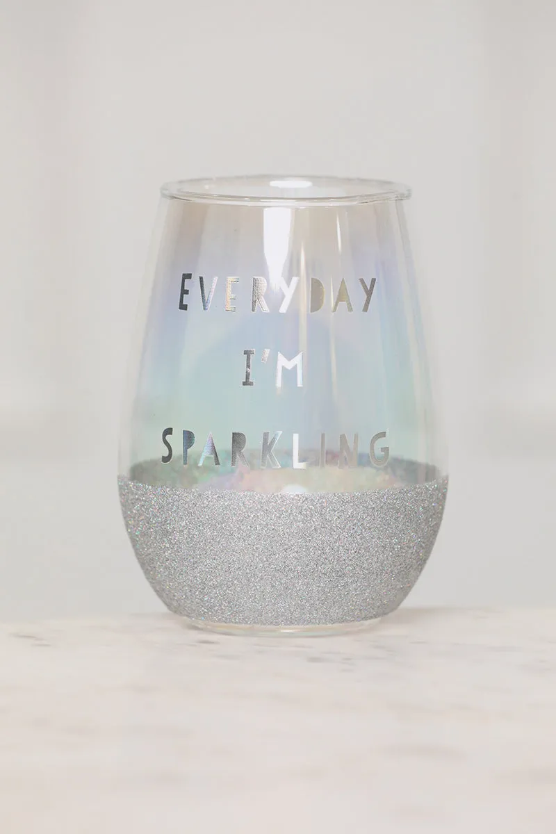 Every Day I'm Sparkling Cup