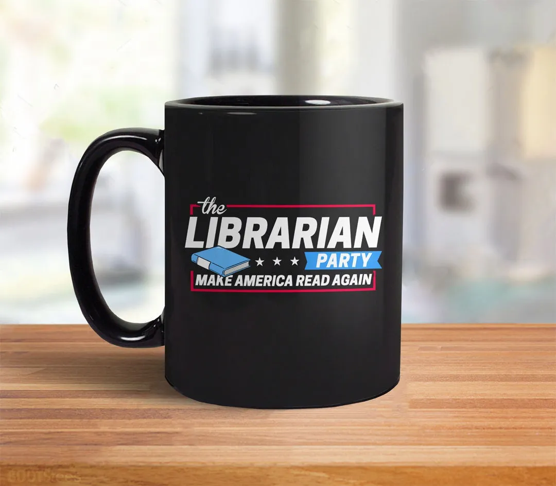 Nerd Gift for Geek Mug: Librarian Party | funny coffee cup