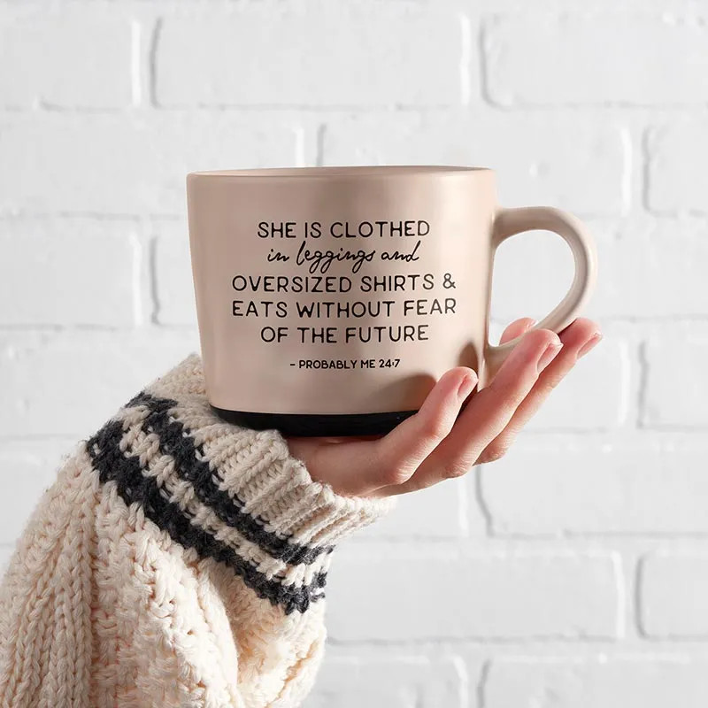 She Is Clothed In Leggings & Eats Without Fear Of The Future Mug | Stoneware Coffee Tea Mug | 15oz.